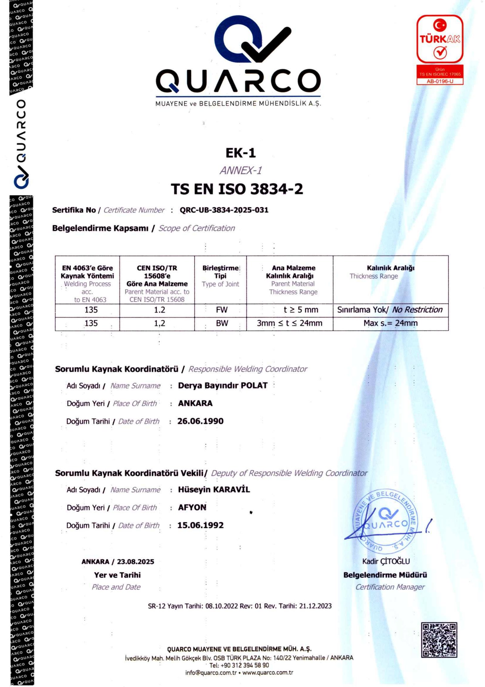 TS EN ISO 3834-2 EK-1 Sertifikası